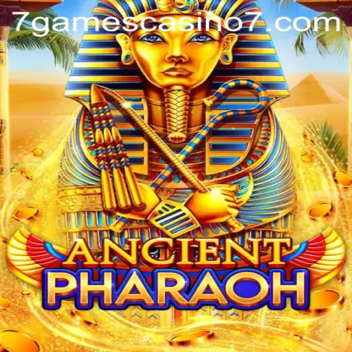 Exploring AncientPharaoh: A Deep Dive into the Enigmatic 7games Casino Offering