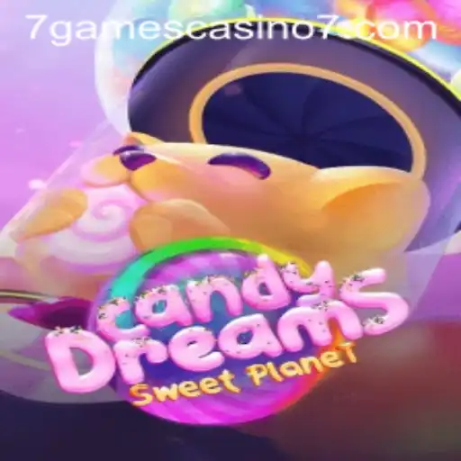 Exploring CandyDreams at 7Games Casino: An Immersive Experience
