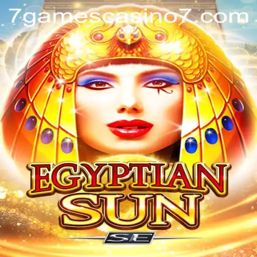 Unveiling EgyptianSunSE at 7games Casino