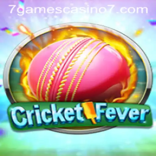 Experience the Thrill of CricketFever at 7Games Casino