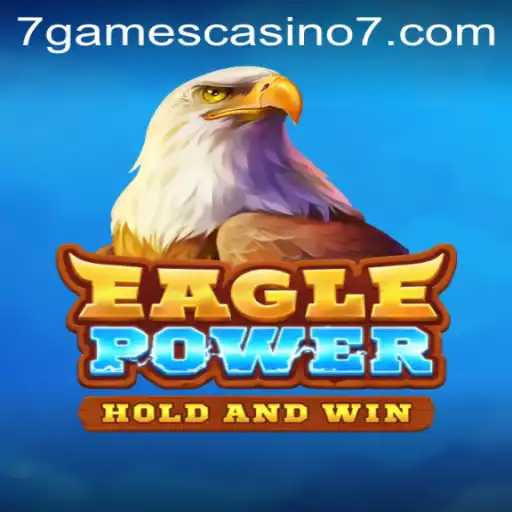 EaglePower Takes Flight: Introducing the Thrilling Casino Game at 7games Casino