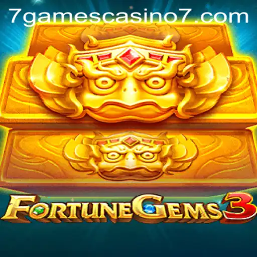 Exploring FortuneGems3: A Deep Dive into the Latest Sensation at 7Games Casino