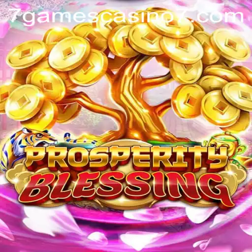 Exploring ProsperityBlessing: A Casino Adventure by 7games