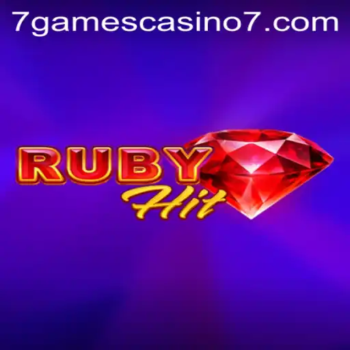 Discover the Thrills of RubyHit at 7Games Casino