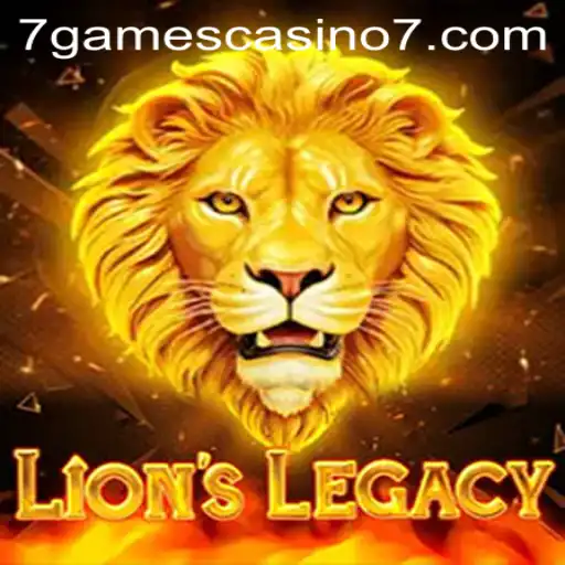 Exploring the Thrills of LionsLegacy: A Deep Dive into 7games Casino's Latest Sensation