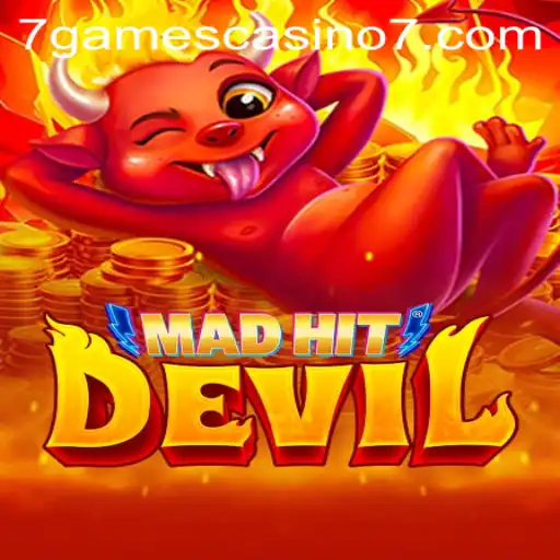 MadHitDevil: The Exciting New Addition to 7games Casino