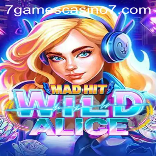 An In-Depth Look at MadHitWildAlice: A Trending Casino Game at 7games Casino