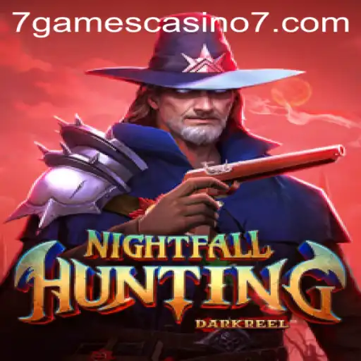 Exploring the Thrilling World of NightfallHunting at 7games Casino