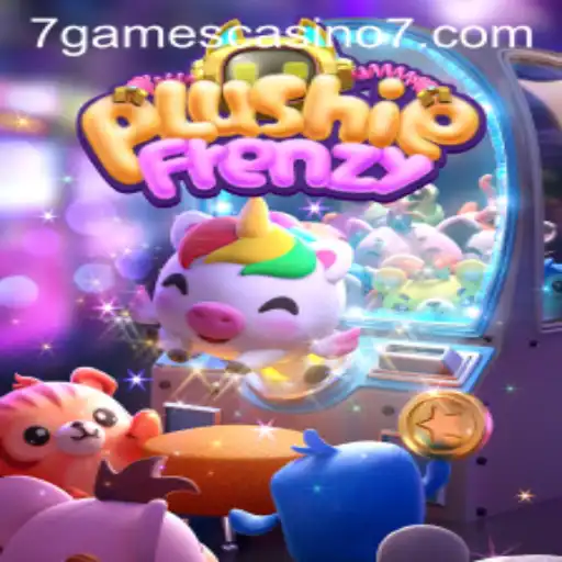 Discover the Excitement of PlushieFrenzy at 7games Casino: A Thrilling Adventure with Adorable Characters