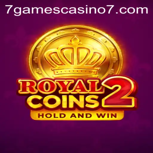 Discovering RoyalCoins2: A Riveting Adventure at 7Games Casino