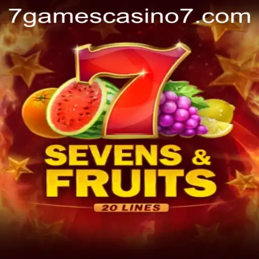 Unveiling SevensFruits20: A Refreshing Spin with 7games Casino